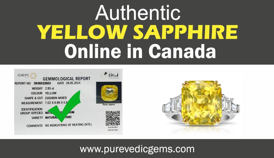 How To Buy 100% Pure Yellow Sapphire Online in Canada?