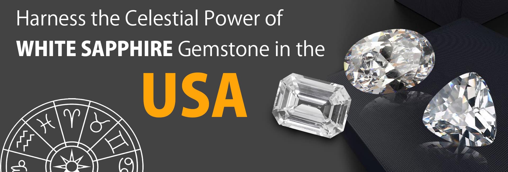 Harness the Celestial Power of White Sapphire Gemstone in the USA