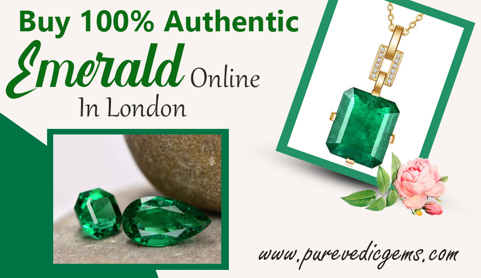 Buy 100% Authentic Emerald Online In London