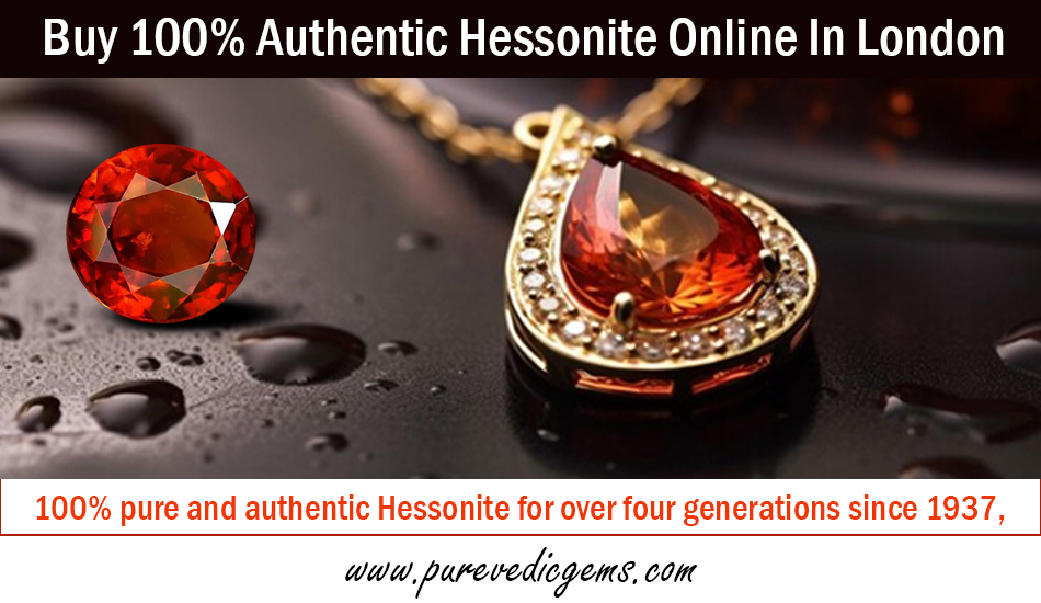 Buy 100 Authentic Hessonite Online In London