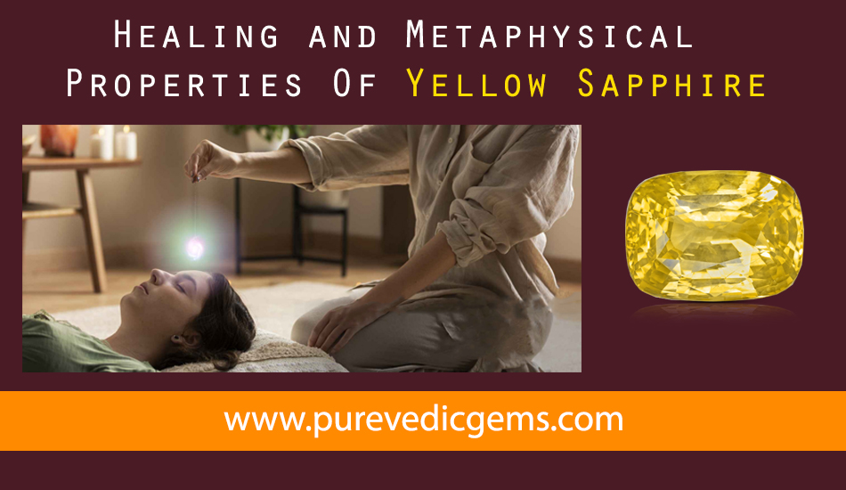 Healing and Metaphysical Properties Of Yellow Sapphire