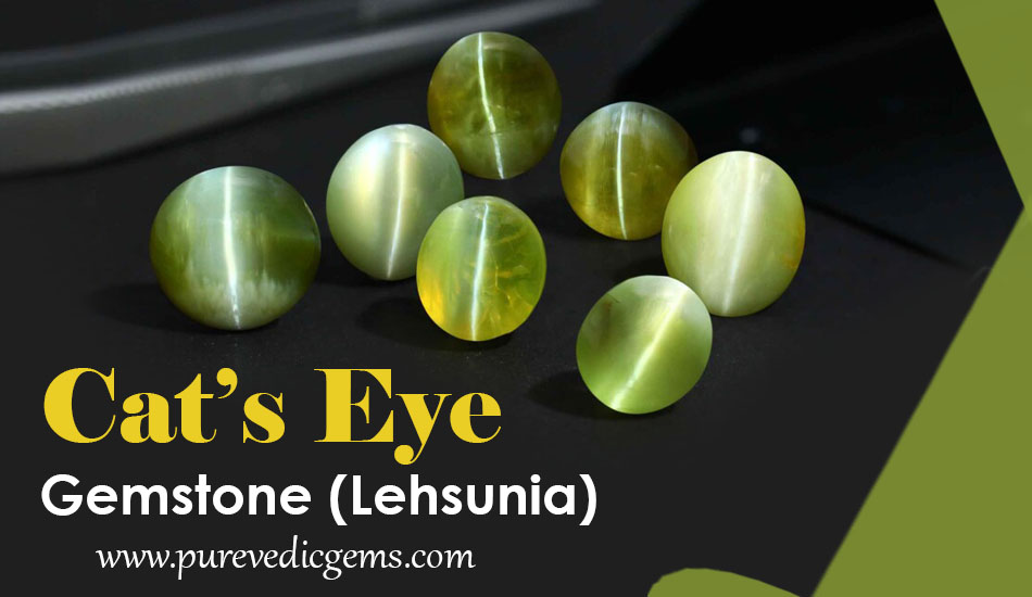 Cat’s Eye Gemstone (Lehsunia)