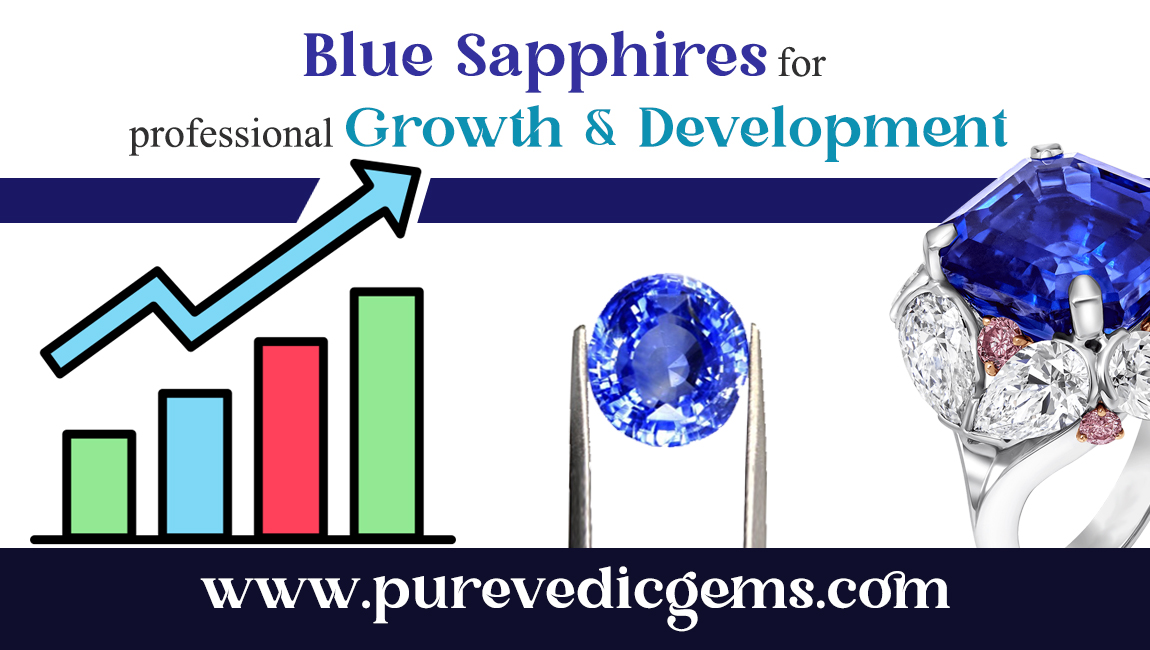 Blue sapphires for professional growth & development