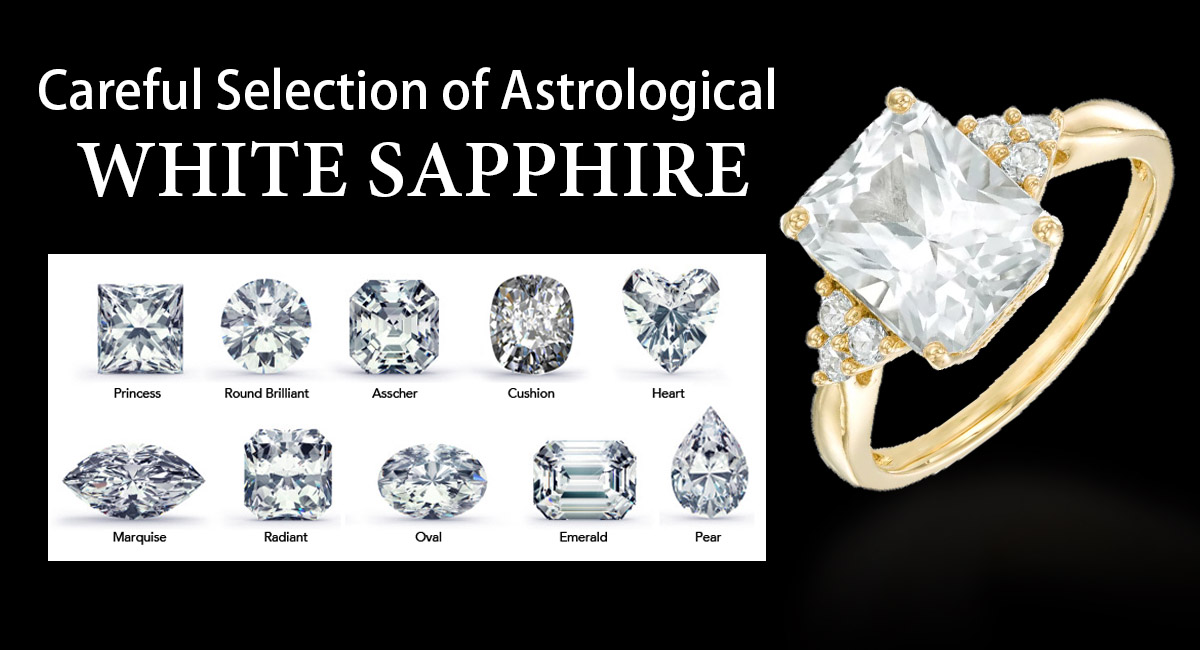Careful Selection of Astrological White Sapphire